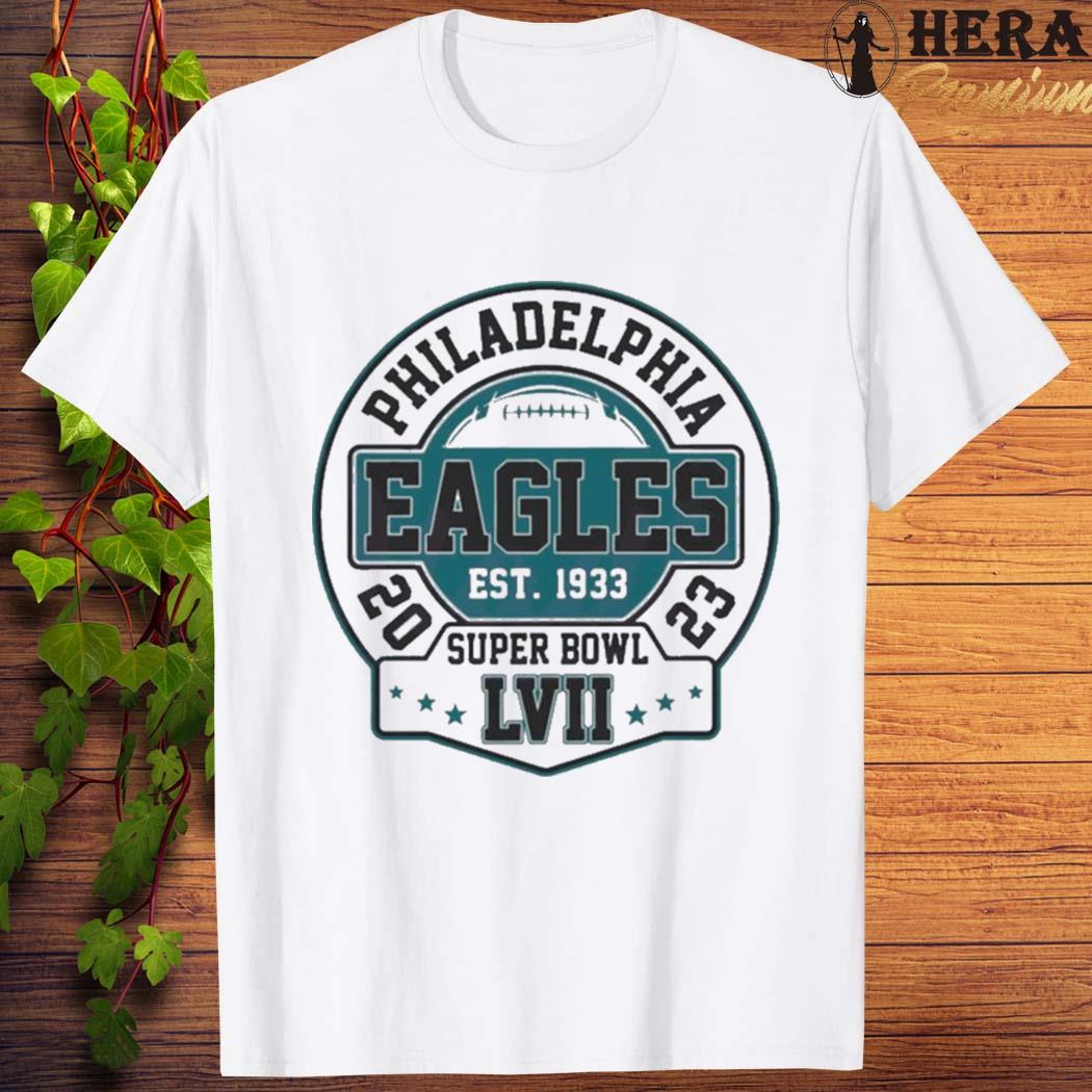 Philadelphia Eagles Est 1933 Football 2023 Super Bowl Lvii Shirt